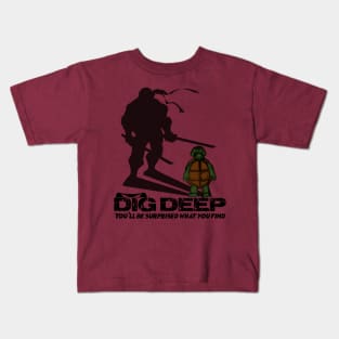 Dig Deep Tiny Turtle Kids T-Shirt